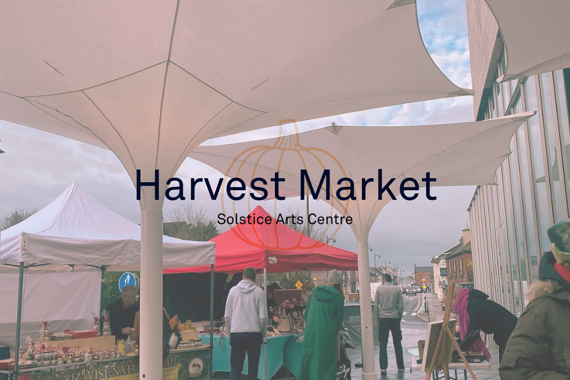Harvest Market at Solstice Arts Centre