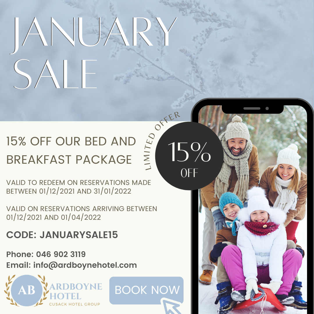 Ardboyne Hotel- January Sale