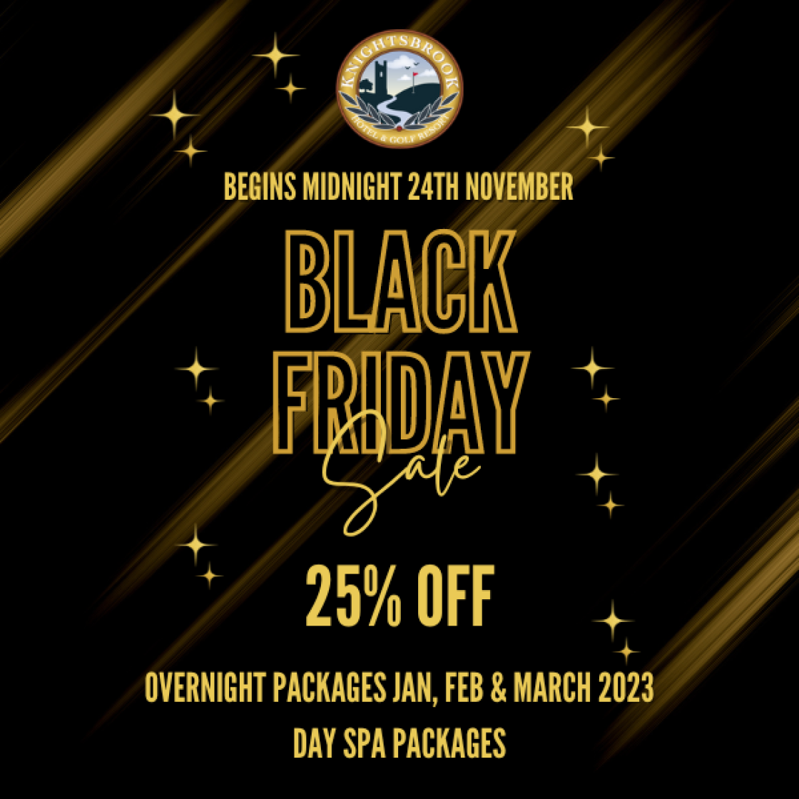 Knightsbrook_Black Friday Sale
