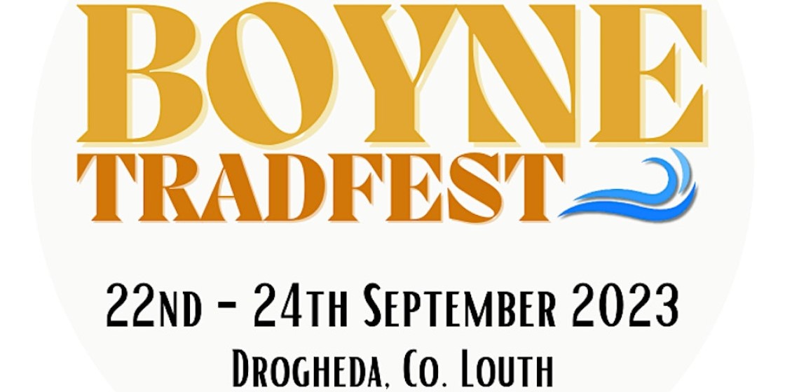 Boyne Trad fest