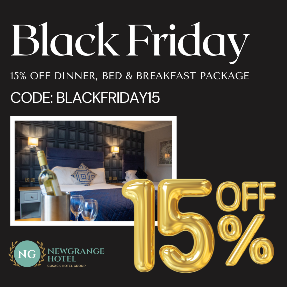 Newgrange Hotel_Black Friday